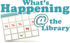 What's happening at the library