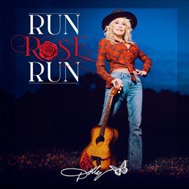 album cover of run rose run